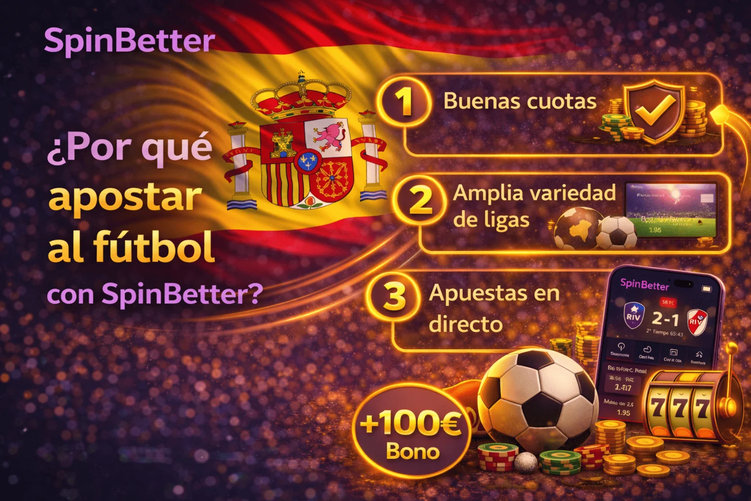 Por qué apostar al fútbol con SpinBetter